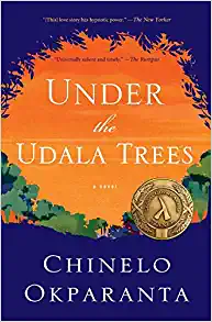 Cover of "Under the Udala Trees" by Chinelo Okparanta