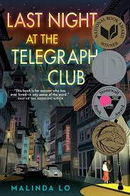 Cover of the book "Last Night at the Telegraph Club" by Melinda Lo 
