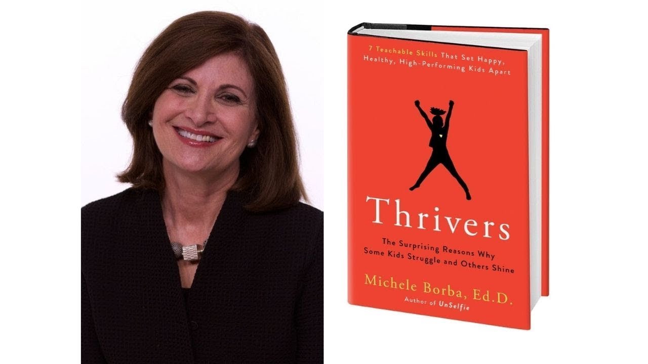 Author Dr. Michele Borba with the cover of her book Raising Thrivers: Parenting Tips and Tools to Help Kids Thrive in an Uncertain World 
