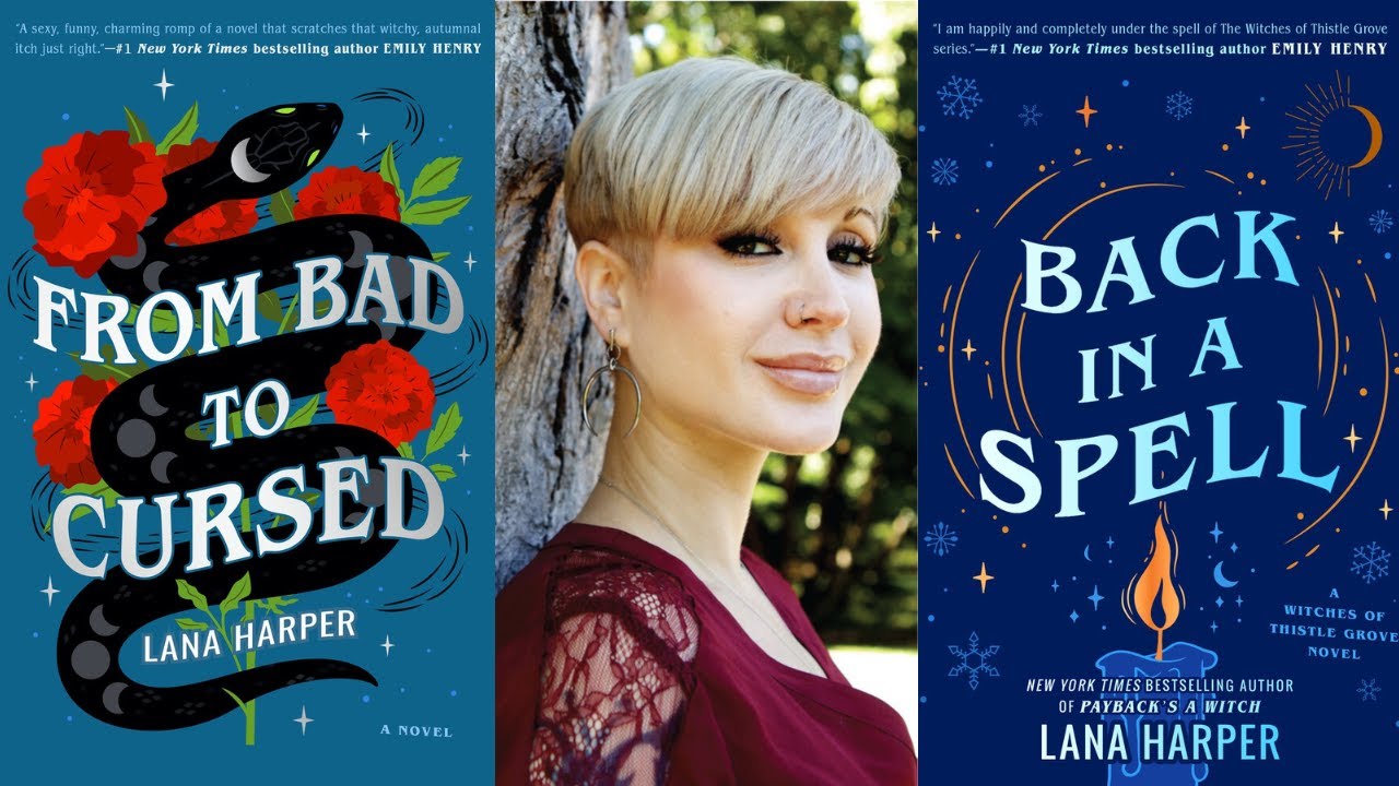 Author Lana Harper with the cover of her books From Bad to Cursed and Back in a Spell