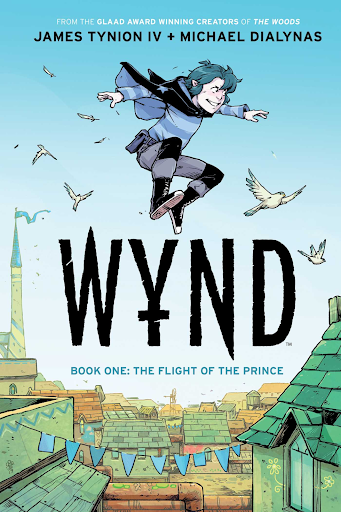 Cover of the book "WYND Book One: Flight of the Prince" by James Tynion IV & Michael Dialynas 