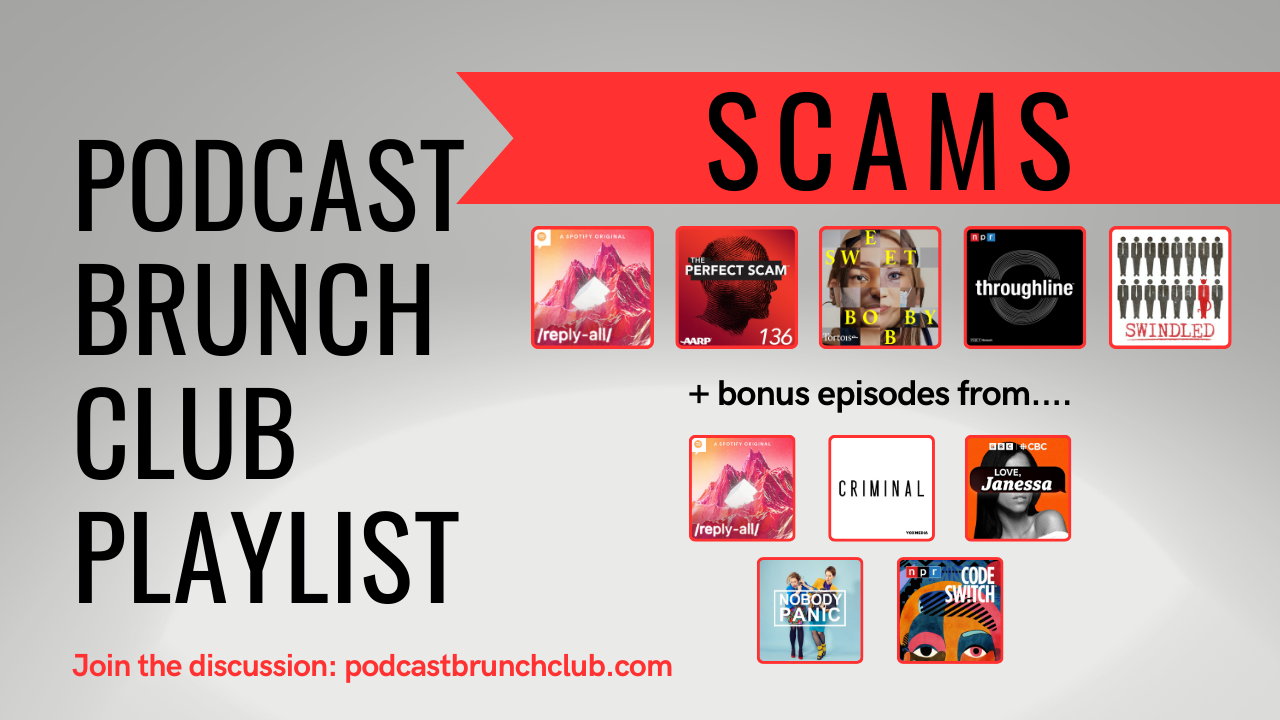 Scams Podcast Playlist 