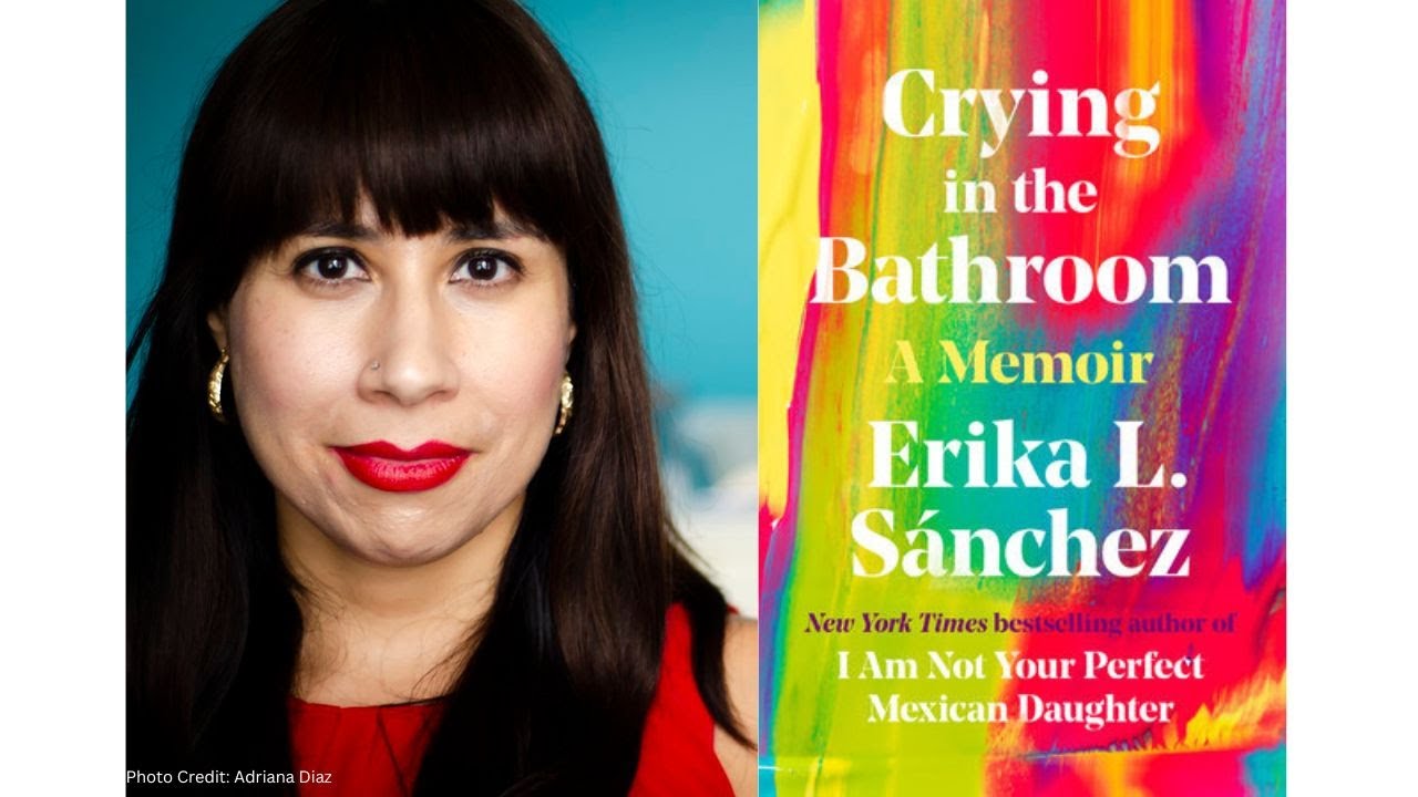 Author Erika L. Sanchez with the cover of her book Crying in the Bathroom: A Memoir 