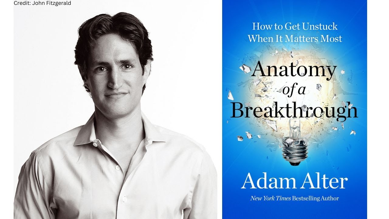 Adam Alter with the cover of his book Anatomy of a Breakthrough 