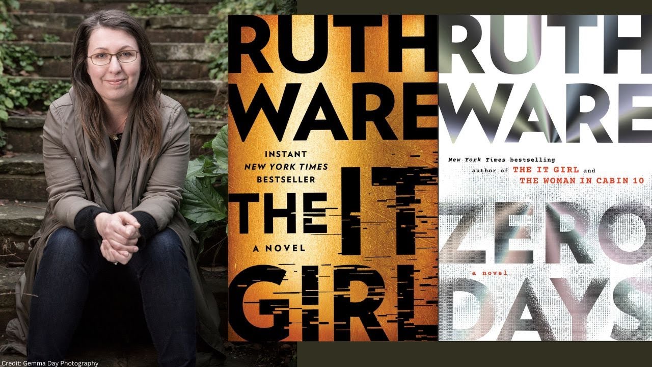 Ruth Ware with the covers of her books: The It Girl and Zero Days 