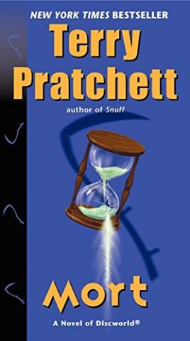 Mort: a novel of Discworld by Terry Pratchett