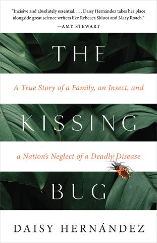 The Kissing Bug