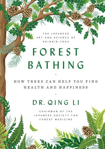 Cover of the book Forest Bathing by Dr. Qing Li 