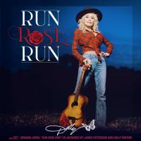 Album Cover for Run Rose Run by Dolly Parton 