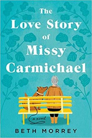 The Love Story of Missy Carmichael