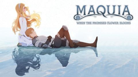 Maquia: When the Promised Flower Blooms