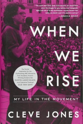 Cover of When We Rise: My Life in the Movement by Cleve Jones 