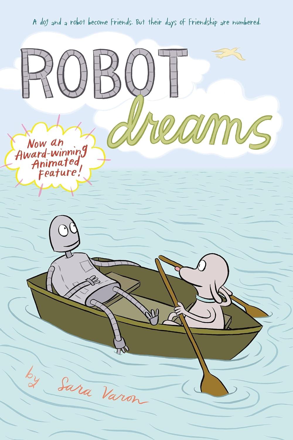 Robot Dreams by by Sara Varon 